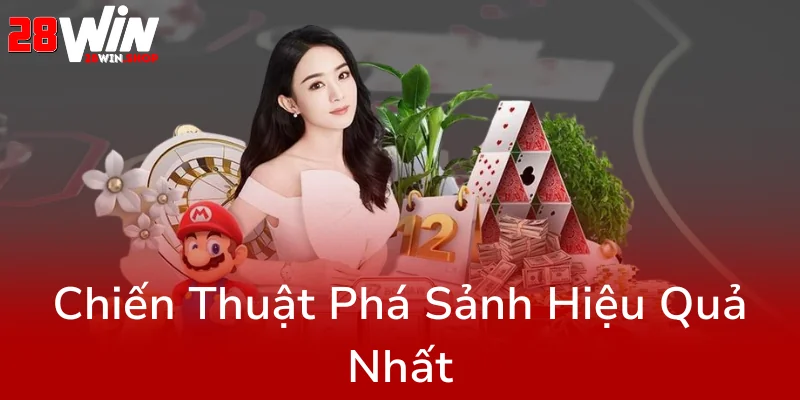 Cách Chơi Thùng Phá Sảnh Tại 28WIN - Bí Kíp Chinh Phục Đỉnh Cao Trong Game Bài Online 2 Chien Thuat Pha Sanh Hieu Qua Nhat0