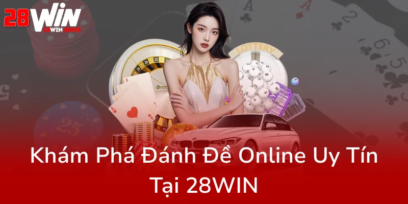 Nuôi Dàn Đề 36 Số - Chìa Khóa Thành Công Tại Nhà Cái 28WIN 1 Kham Pha Danh De Online Uy Tin Tai 28Win0